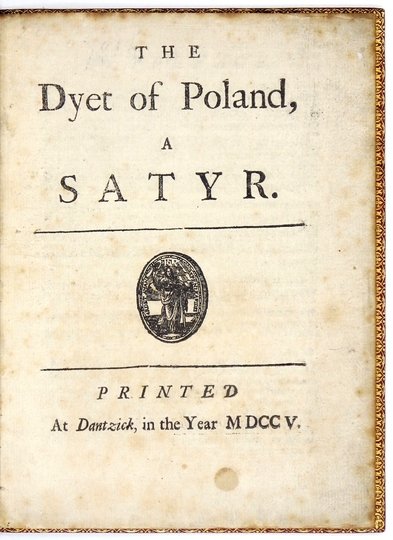 [DEFOE Daniel] - The Dyet of Poland, a Satyr.