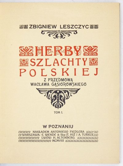 LESZCZYC Zbigniew - Herby szlachty polskiej. Z przedmową Wacława Gąsiorowskiego. T. 1-2.