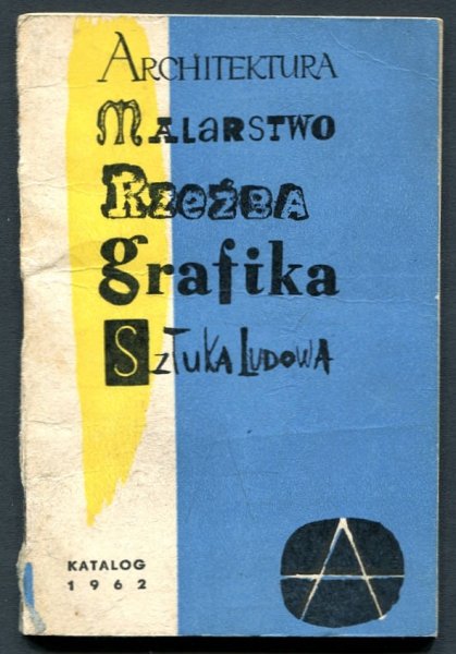 Wydawnictwo Arkady. Katalog 1962: Książki albumowe z zakresu sztuki i architektury.