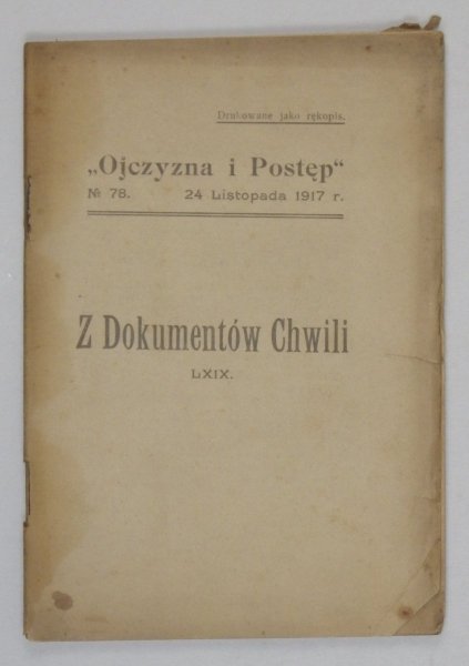 Ojczyzna i Postęp, no 78: 24 XI 1917 r.  Z dokumentów chwili. 69.