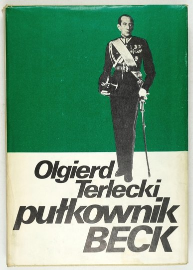 TERLECKI Olgierd - Pułkownik Beck.