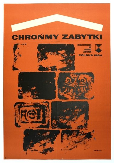 ŚWIERZY Waldemar - Chrońmy zabytki. Międzynarodowe Dni Ochrony Zabytków, Polska 1964. 1964.