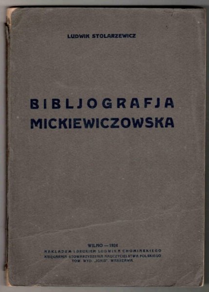 Stolarzewicz Ludwik - Bibliografia Mickiewiczowska