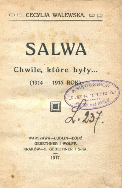 Walewska Cecylja - Salwa. Chwile, które były... (1914-1915 rok).