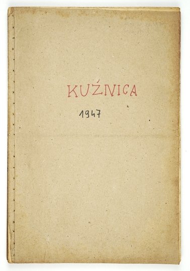 KUŹNICA. Tygodnik społeczno-literacki. 1947
