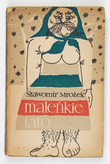 MROŻEK Sławomir - Maleńkie lato.