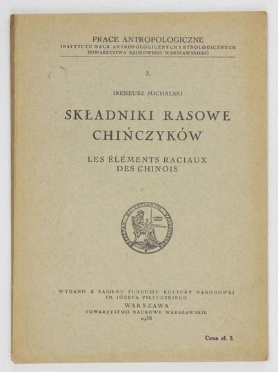 Michalski Ireneusz – Składniki rasowe Chińczyków.