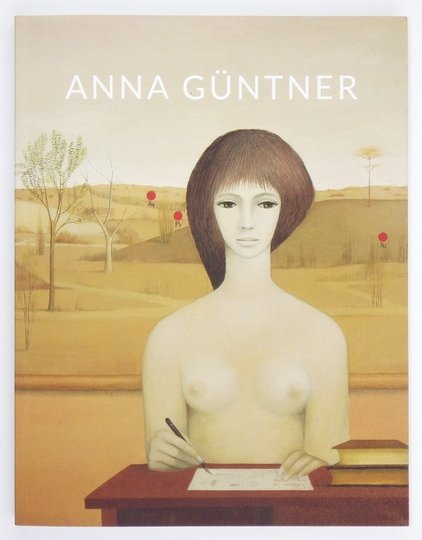 [KATALOG]. Biała Galeria Centrum, Nowohuckie Centrum Kultury. Galeria Sztuki Artemis. Anna Güntner. Malarstwo/Painting.