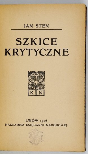 STEN Jan - Szkice krytyczne