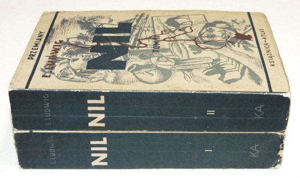 LUDWIG Emil - Nil. Życiorys rzeki. T. 1-2. [1938-1939]