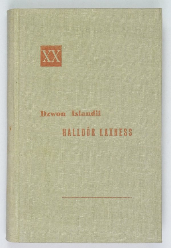 Laxness Halldor - Dzwon Islandii [Powieści XX wieku]