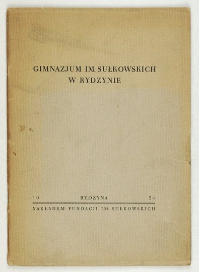 GIMNAZJUM im. Sułkowskich w Rydzynie.
