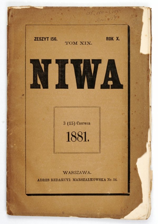 Niwa. Warszawa. Redaktor Mścisław Godlewski. R.X, t. 19, z.156: 3 (15) VI 1881.