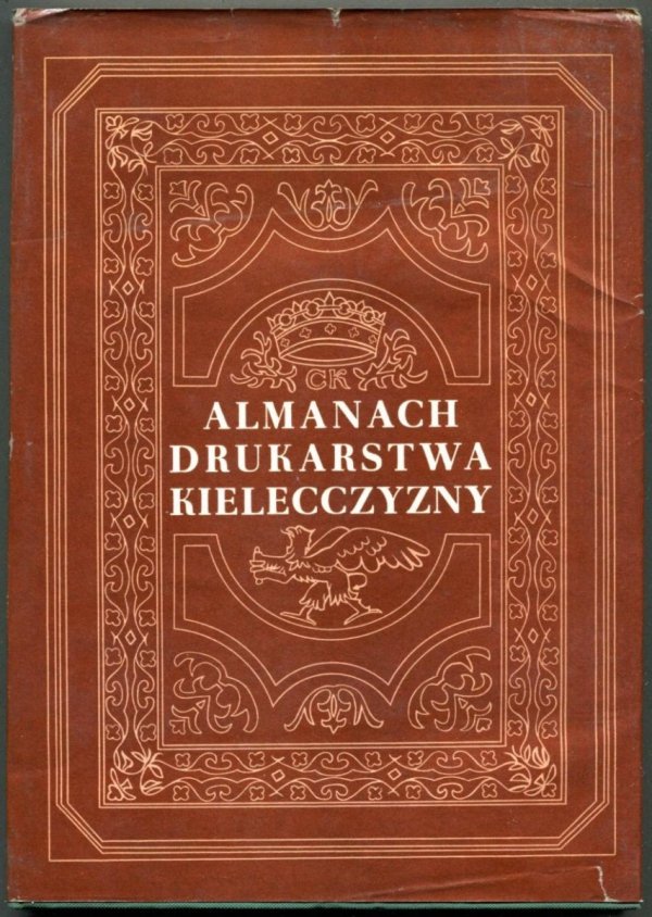 Butwiłło Jerzy, Nosal Zbigniew - Almanach drukarstwa Kielecczyzny.