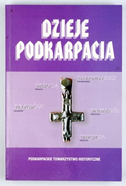 Dzieje Podkarpacia. T.5: Początki chrześcijaństwa w Małopolsce