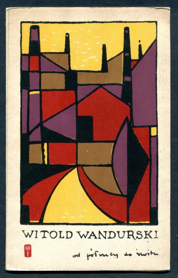 Wandurski  Witold - Od północy do świtu. Okładkę proj. R.Prokulewicz.