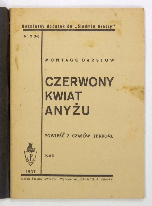 Barstow Montagu - Czerwony kwiat Anyżu. Powieść z czasów terroru. T. 2