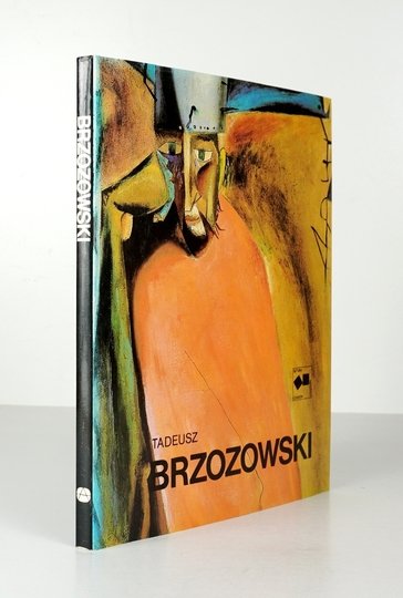 MARKIEWICZ Maria - Tadeusz Brzozowski. Oprac. ...