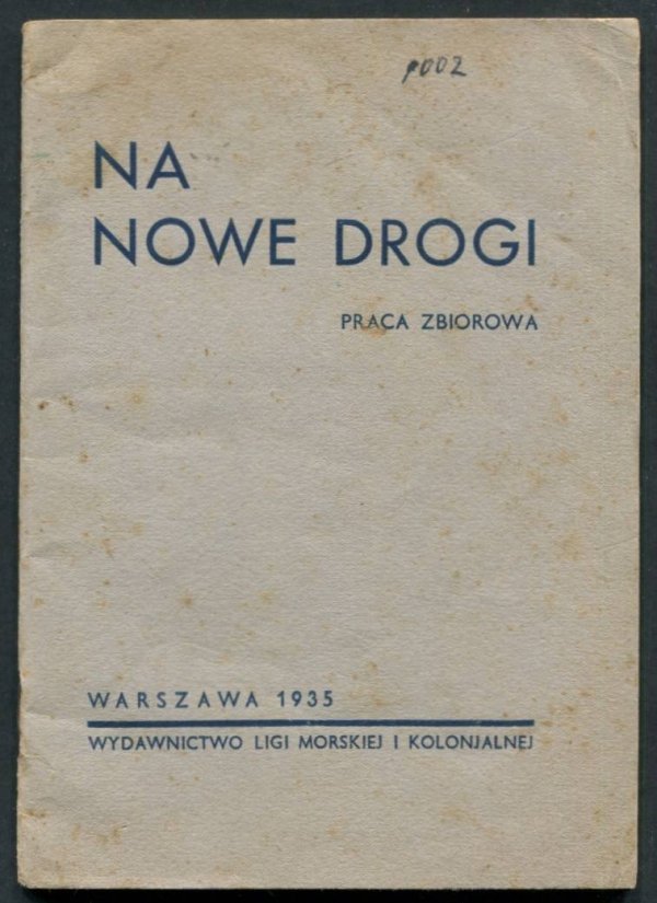 Na nowe drogi. Praca zbiorowa.