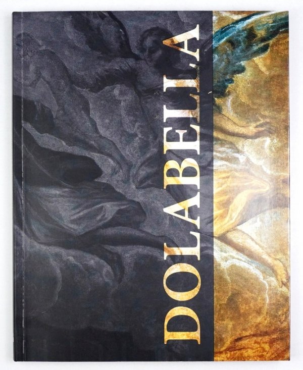 Wenecki malarz Wazów Dolabella. Katalog wystawy