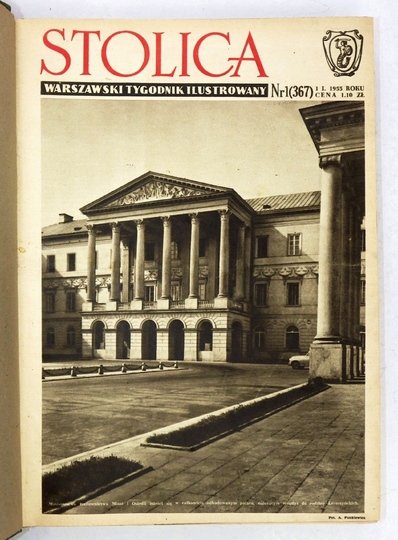STOLICA. Warszawski Tygodnik Ilustrowany. Red. nacz. Dobrosław Kobielski.