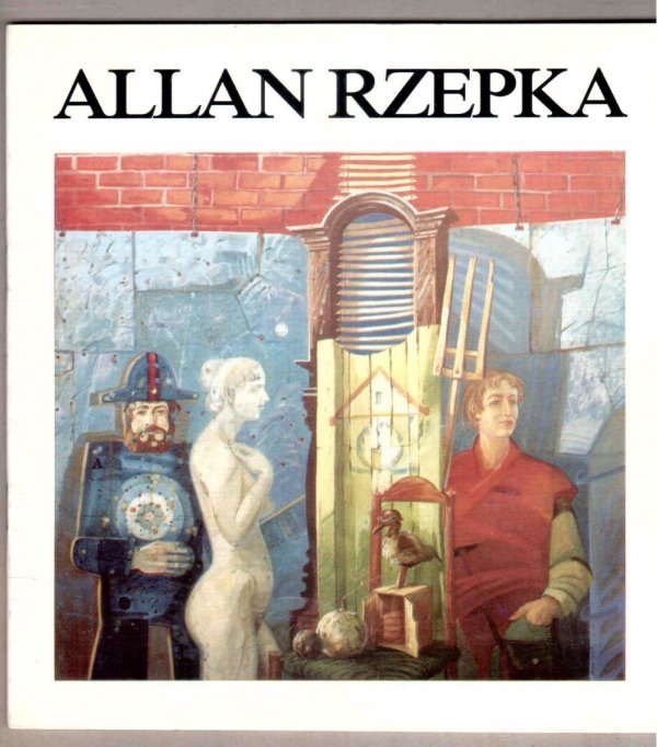 Biuro Wystaw Artystycznych w Olsztynie. Allan Rzepka. Malarstwo, rysunek