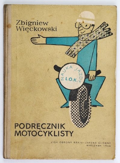 WIĘCKOWSKI Zbigniew - Podręcznik motocyklisty