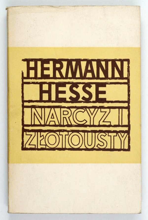 Hesse Herman - Narcyz i Złotousty. Opowieść. Tłumaczył Marceli Tarnowski