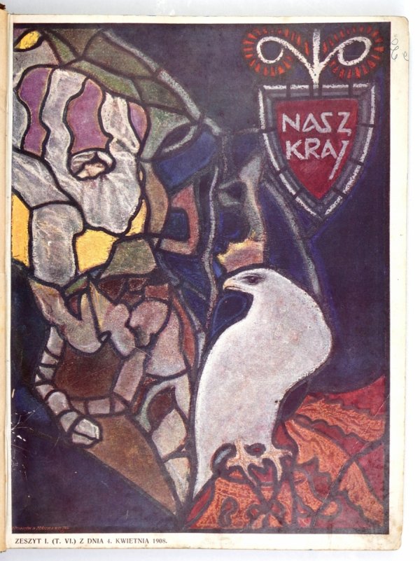 NASZ Kraj. Tygodnik zdobny poświęcony twórczości i kulturze. Red. T. Pawlikowski  T. 6: 1908