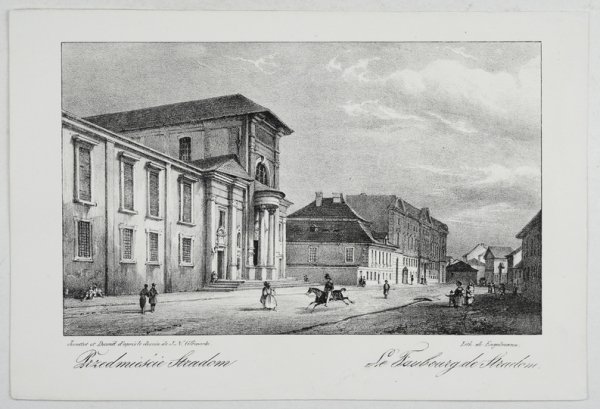 [KRAKÓW]. Przedmieście Stradom. Le Faubourg de Stradom. Litografia form. 10,9x17,9 na ark. 14,9x22 cm