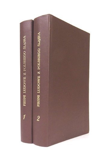 PIEŚNI ludowe z polskiego Śląska. Wyd. Jan St[anisław] Bystroń [t. 1], Józef Ligęza i Stefan Marian Stoiński [t. 2]. T. 1-2.