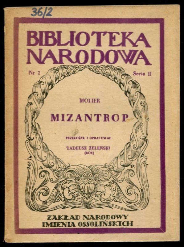 Molier - Mizantrop. Przełożył i opracował Tadeusz Żeleński (Boy).