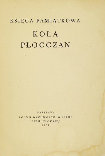 KSIĘGA pamiątkowa Koła Płocczan.
