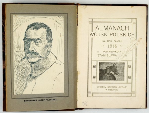 ALMANACH Wojsk Polskich na rok Pański 1916. Pod redakcyą Stanisława Lama.