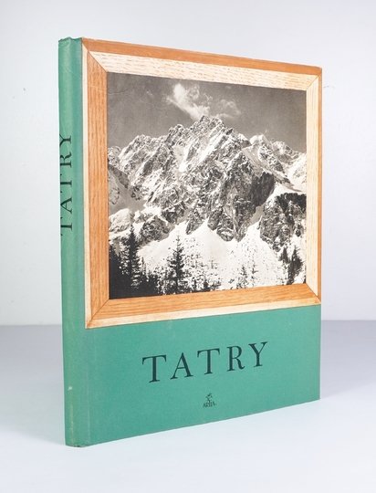 CELBA K[arel], STRAKA B[ohumil] - Tatry. Zdjęcia: ... Przedmowa: Dr F. Kroutil.