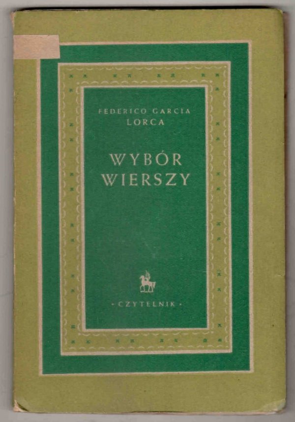 Lorca Federico Garcia - Wybór wierszy