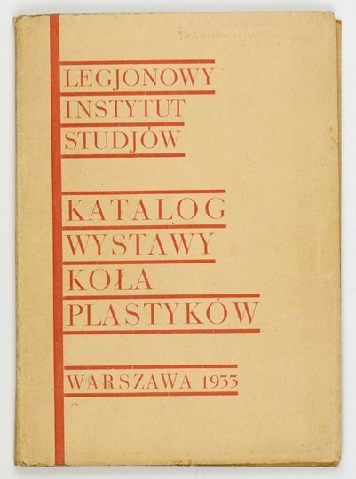 Legjonowy Instytut Studjów. Katalog wystawy Koła Plastyków.