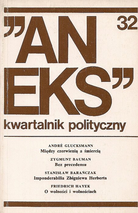 &quot;Aneks&quot; - kwartalnik polityczny. Nr 32.
