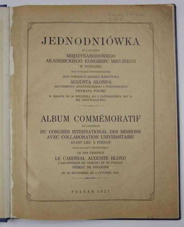 JEDNODNIÓWKA ku uczczeniu międzynarodowego Akademickiego Kongresu Misyjnego w Poznaniu 28 IX - 2 X 1927..
