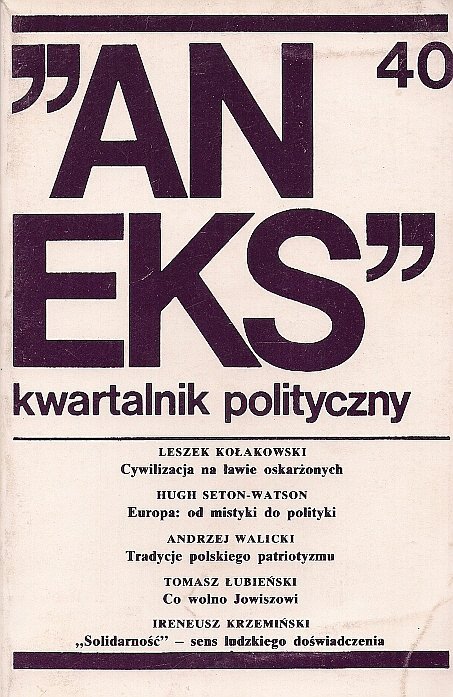 &quot;Aneks&quot; - kwartalnik polityczny. Nr 40.