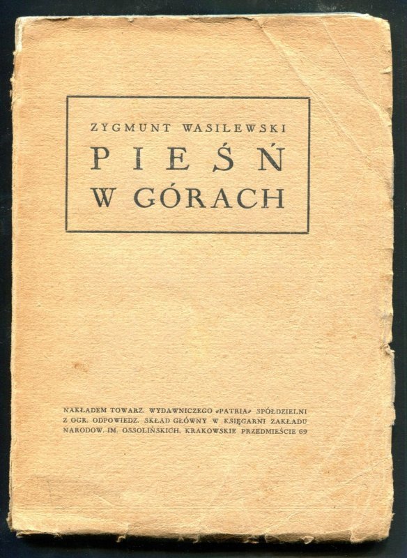 Wasilewski Zygmunt - Pieśń w górach