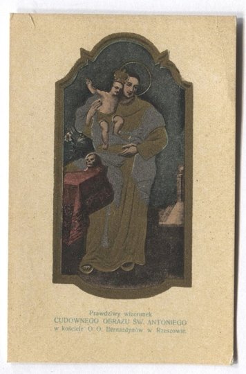 PRAWDZIWY wizerunek cudownego obrazu św. Antoniego w kościele O.O. Bernardynów w Rzeszowie. 1930.