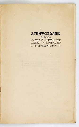 [MYŚLENICE, Państwowe Gimnazjum im. Tadeusza Kościuszki]. Sprawozdanie Dyrekcji ... za rok szkolny 1930/31.