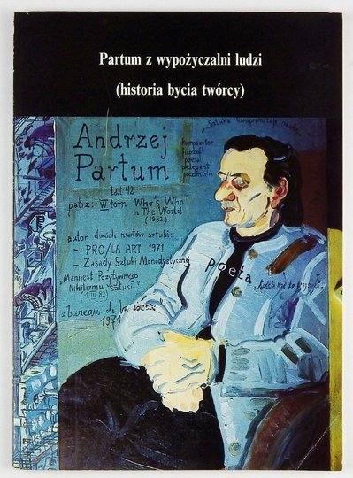 PARTUM z wypożyczalni ludzi. (Historia bycia twórcy).