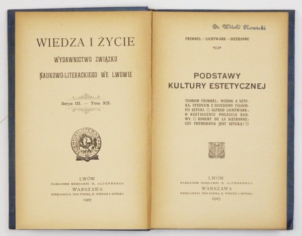 Frimmel, Lichtwark, Sizeranne - Podstawy kultury estetycznej
