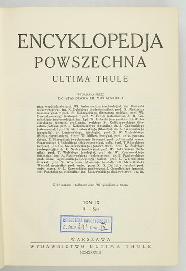 ENCYKLOPEDJA powszechna Ultima Thule. Pod red. Stanisława Fr. Michalskiego. T. 1-9.