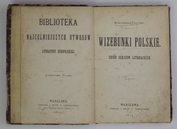 Tyszyński Aleksander - Wizerunki polskie