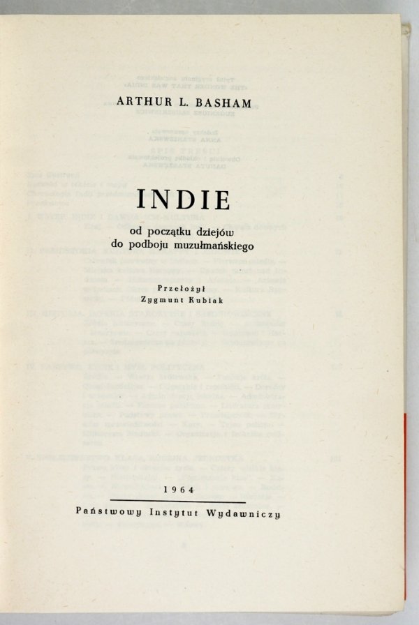 Basham Arthur L. - Indie. Od początku dziejów do podboju muzułmańskiego. rzeł. Zygmunt Kubiak