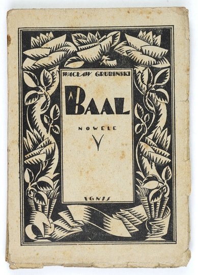 GRUBIŃSKI Wacław - Baal. 1922