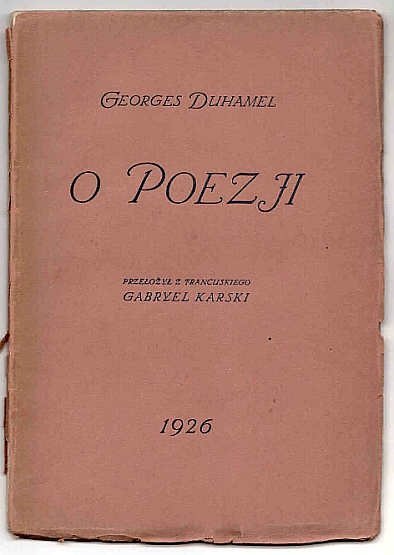 Duhamel Georges - O poezji.